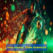 interestelar filme download